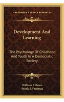 Development and Learning