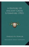 A History Of Ancient Greek Literature (1902)