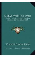 A Year With St. Paul