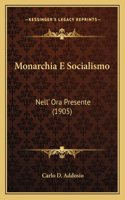 Monarchia E Socialismo