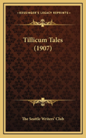 Tillicum Tales (1907)