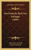 Das Deutsche Buch Fur Anfanger (1890)