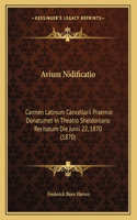 Avium Nidificatio