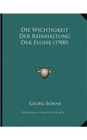 Die Wichtigkeit Der Reinhaltung Der Flusse (1900)