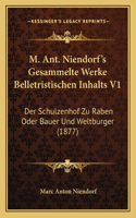 M. Ant. Niendorf's Gesammelte Werke Belletristischen Inhalts V1
