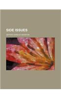 Side Issues
