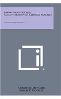 Intravenous Sucrose Administration in Clinical Practice