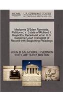 Marianne O'Brien Reynolds, Petitioner, V. Estate of Richard J. Reynolds, Deceased, et al. U.S. Supreme Court Transcript of Record with Supporting Pleadings