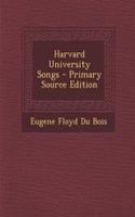 Harvard University Songs