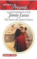 The Secret the Italian Claims: (14 Secret Heirs of Billionaires)