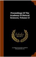 Proceedings Of The Academy Of Natural Sciences, Volume 13: (English)