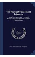 Ten Years in South-central Polynesia