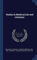Studies In Medieval Life And Literature