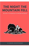 The Night the Mountain Fell