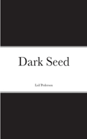 Dark Seed