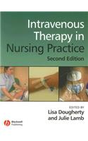 Intravenous Therapy in Nursing Practice