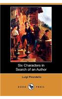Six Characters in Search of an Author (Dodo Press)