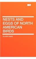 Nests and Eggs of North American Birds