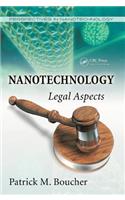 Nanotechnology: Legal Aspects