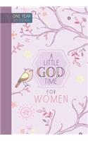 365 Daily Devotions: A Little God Time for Women: One Year Devotional(Little God Time)