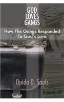 God Loves Gangs