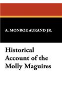 Historical Account of the Molly Maguires