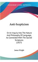 Anti-Scepticism