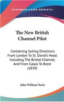 New British Channel Pilot