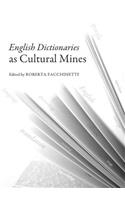 English Dictionaries as Cultural Mines