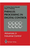 Parallel Processing in Digital Control