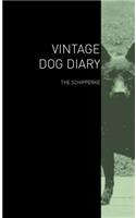 Vintage Dog Diary - The Schipperke