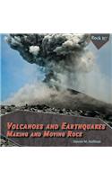 Volcanoes and Earthquakes