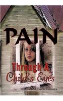 Pain Through a Child's Eyes