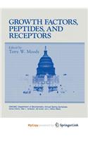 Growth Factors, Peptides, and Receptors