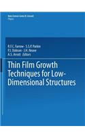 Thin Film Growth Techniques for Low-Dimensional Structures