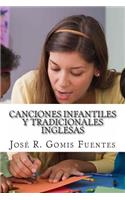 Canciones infantiles y tradicionales inglesas.