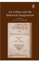 Collins and the Historical Imagination. Edited by W. Scott Howard