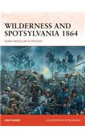 Wilderness and Spotsylvania 1864