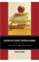 Interactive Student Centered Learning