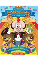 Teach Your Child the Multiplication Tables, Fast, Fun & Easy
