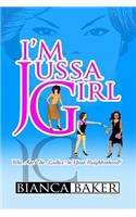 I'm Jussa Girl