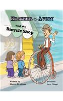 Heather & Avery and the Bicycle Shop