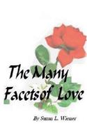 Many Facets of Love