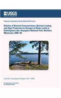 Relation of Nutrient Concentrations, Nutrient Loading, and Algal Production to Changes in Water Levels in Kabetogama Lake, Voyageurs National Park, Northern Minnesota, 2008?09