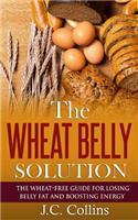The Wheat Belly Solution