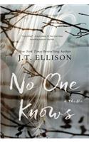 No One Knows