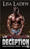 Unauthorized Deception: (Unauthorized)