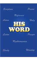 His Word (Church Notes)