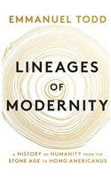 Lineages of Modernity