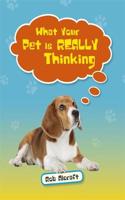 Reading Planet KS2 - What Your Pet is REALLY Thinking - Level 2: Mercury/Brown band: (Rising Stars Reading Planet)